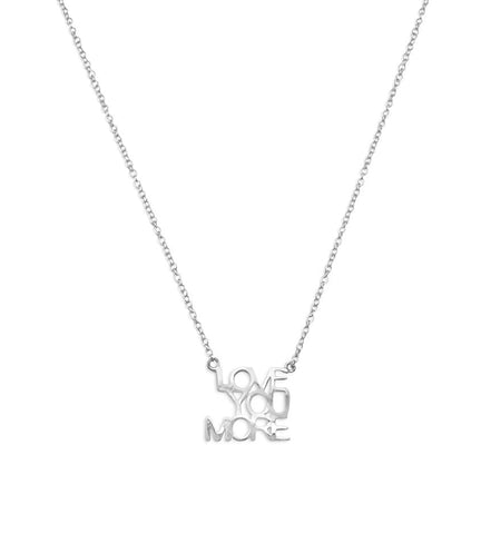 LOVE YOU MORE Necklace